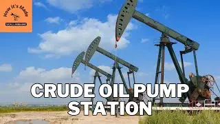 Crude Oil Pump Station