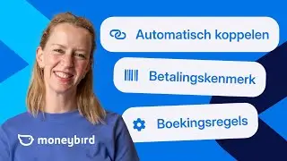 Transacties verwerken - Moneybird in Vogelvlucht