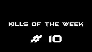 CS GO // Kills of the week #10//