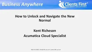 Acumatica Business Anywhere Software - Navigate the New Normal