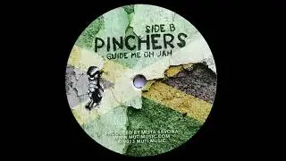 PINCHERS - Guide Me Oh Jah (2013) Muti Music / Mista Savona