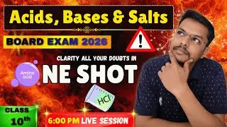 Acids, Bases & Salts Class 10 | Complete Chapter in ONE SHOT | NCERT Cover| Science