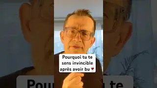 Pourquoi tu te sens invincible apr&egrave;s avoir bu