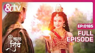 Ajamukhi ने भूमि की Shaktimani चुरा ली | Baal Shiv |Full Ep.185 | 8 Aug 22|@andtvchannel