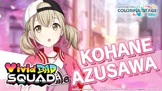 HATSUNE MIKU: COLORFUL STAGE! - Kohane Azusawa from Vivid BAD SQUAD Character Introduction