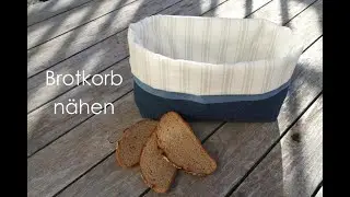 Geschenke Korb / Brotkörbchen / Brötchen Körbchen * nähen / sewing * einfache  Nähanleitung ;-)