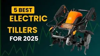 Top 5 Best Electric Tillers for Your Garden in 2025 🌱  Powerful & Easy to Use Tillers