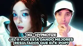 Reacción a XG - HYPNOTIZE | XG encuentra su punto de balance entre lo excéntrico y lo comercial