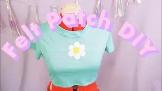 Make Boring Clothes Cute 🎀💗🌸 DIY Embroidered Felt Patches