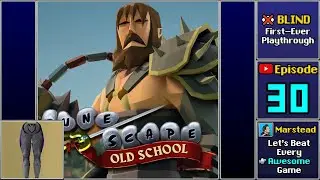 ✔️️ Morytania Elite Diary [Blind Endgame!] Old School RuneScape (Episode 30/54)