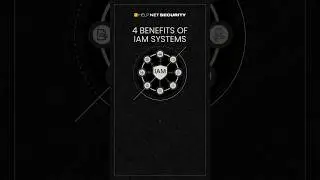 4 benefits of IAM systems #cybersecurity #awareness #security #shorts