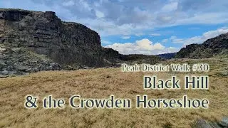 Peak District Walk No.30 Black Hill & the Crowden Horseshoe PLUS full book overview and TOP 5 WALKS