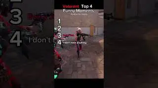 Valorant Top 4 Funny Moments #valorant #valorantclips #funnyvalorant