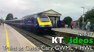 Trains at Castle Cary, GWML + HWL - 12/8/17