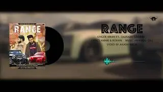 Aman-Range | Ft. Saurabh Tanwar (Official Video Song 2019 ) | #Believe_Music_Production