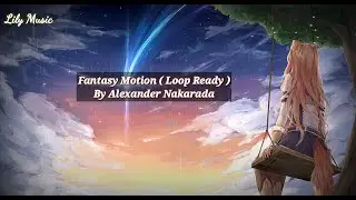 Relaxation, loop, movie, calming, cinematic, Mystery, Fantasy