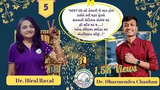 DOCTOR'S SUCCESS JOURNEY | EP 5 | DR HIRAL RAVAL | ft. DHARMENDRA CHAUHAN | NEET 2024 |