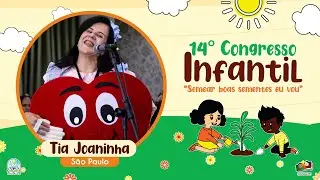 Tia Joaninha - 14º Congresso Infantil - Templo Central - Ieadalpe - 15/01/2024
