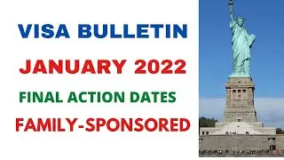 January 2022 Visa Bulletin - FAMILY-SPONSORED Final action Dates | GreenCard​ | USAImmigration​