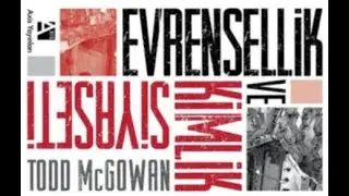 Todd McGowan Evrensellik ve Kimlik