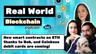 New smart contracts on ETH thanks to Bob, and Coinbase debit cards are coming!