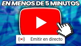 Cómo Transmitir en Vivo en YouTube en Menos de 5 Minutos