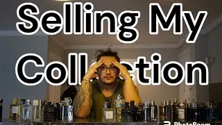 Selling My Entire Fragrance Collection - The End of My Journey?