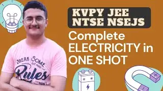 ONE SHOT Electricity for KVPY SA, Foundation | KVPY Physics | Electrostatics, Electromagnetism