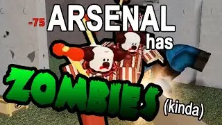 ARSENAL has ZOMBIES, kinda (ROBLOX)