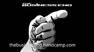 The Business End - Jesus Goggles (audio)