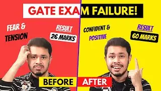 How to reduce GATE exam Fear, Failure, Anxiety | Reduce Negative thoughts before Exams