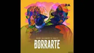 Rauw Alejandro x Cauty - Borrarte (Audio Oficial)