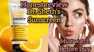 💞 Dr. Sheth's Sunscreen Review /Sunscreen Review #sunscreenreview  #sunscreenforcombinationskin
