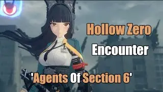 Zenless Zone Zero: Miyabi & Section 6 [Hollow Zero Encounter]