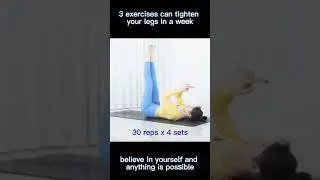 3 exercises can tighten your legs in a week| leg workout| Slim thighs in 7 DAYS|
