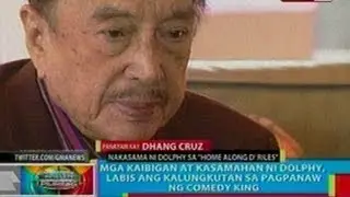 BP: Mga kaibigan at kasamahan ni Dolphy, labis ang kalungkutan sa pagpanaw ng comedy king
