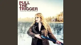 Pull the Trigger (Instrumental)