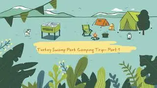 Turkey Swamp Camping Trip - Part 1 - April 2023 - The New Jersey Nature Boys