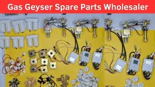 Gas Geyser Spare Parts Wholesale Price | Electric Geyser Spare Parts | Geyser Spare Parts