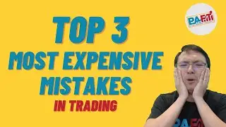 Top 3 Most Expensive Mistakes in Trading
