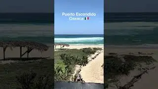 Puerto Escondido, Oaxaca 🇲🇽🏝️#travel #oaxaca #mexico #puertoescondido #beach