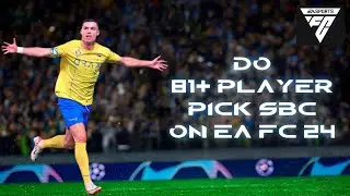 How to Do 81+ Player Pick SBC on EA FC 24 (2024) | EA FC Tutorial