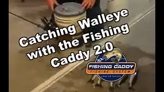 Tackle Talk Catching Walleye w The Fishing Caddy