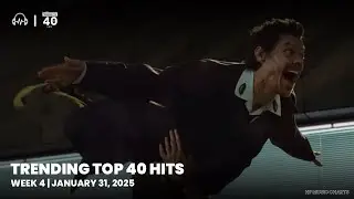 Trending Top 40 Hits - January 31, 2026 | Week 4