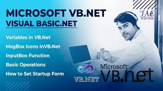 VB.Net | Class#3 | How to Set Startup Form | Variables | InputBox | MsgBox Icons | Sindhi