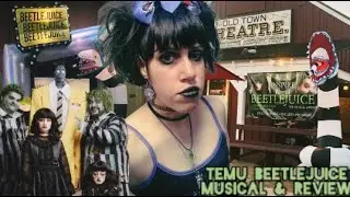 Beetlejuice “JR.” The Musical Experience  &  Review 10/18/25 (San Diego,CA)