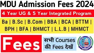 Mdu Admission Fees 2024 | MDU Admission Fee | MDU Admission Fee Structure 2024 | Admission fee mdu