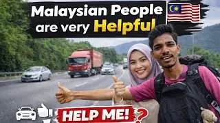 Malaysian People Give me Lift ll Hitchhiking in Malaysia for Cameron Highlands 🇲🇾 ll 