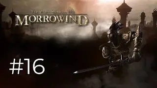 Mournhold || Morrowind #16