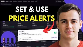 Kraken - How To Set & Use Price Alerts (Easy Guide)